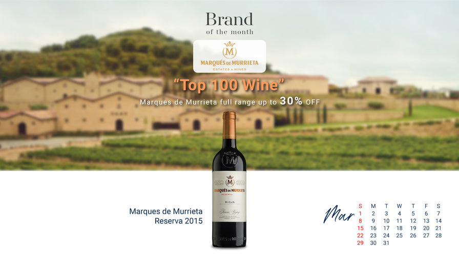 Brand of The Month - Marques de Murrieta