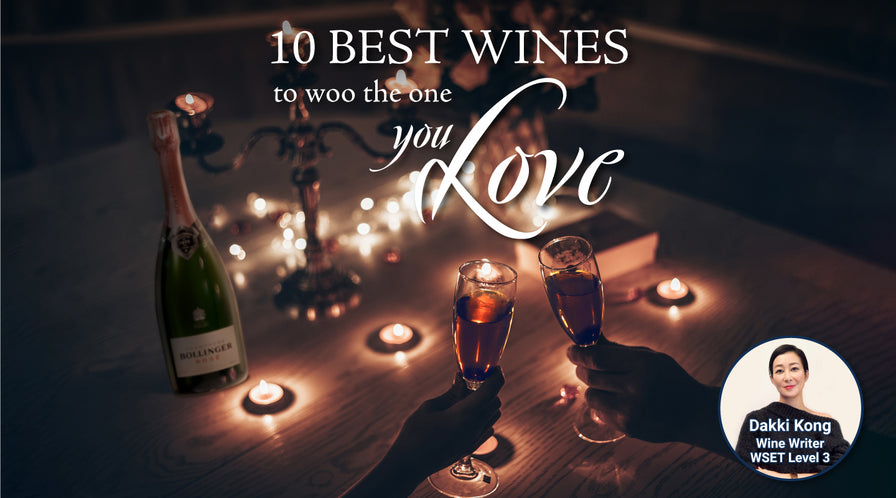 10 Best Wines to woo the one you love