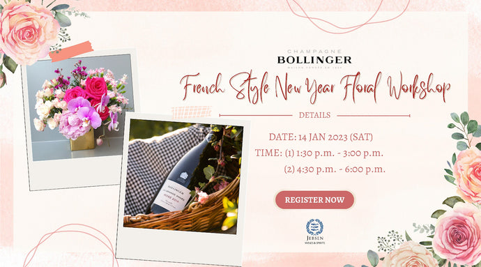 Bollinger x Jebsen - French Style New Year Floral Workshop with Champagne Tasting Kit